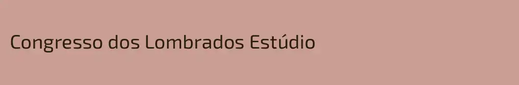 Congresso dos Lombrados Estúdio